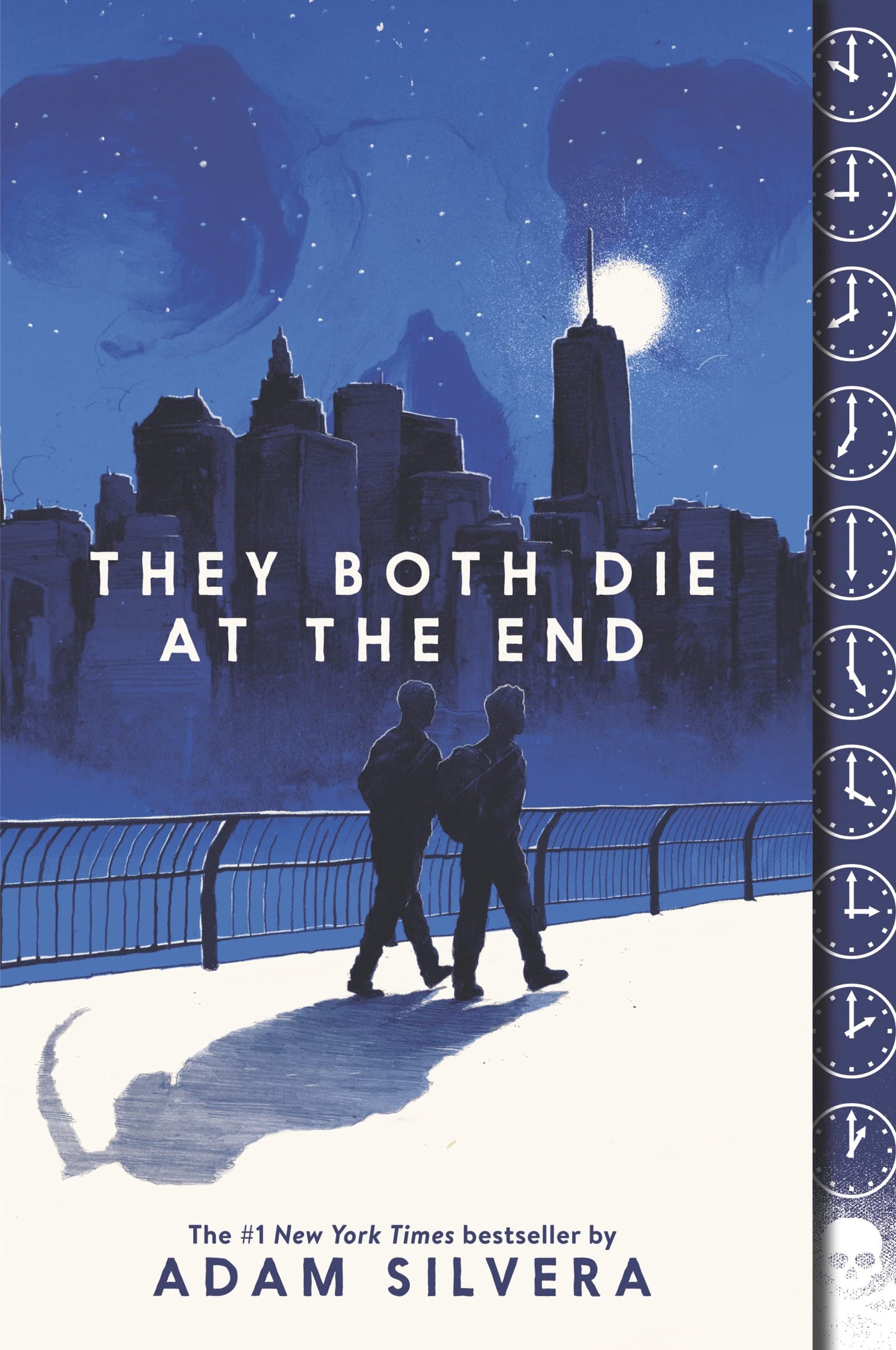 They Both Die at the End: A Tour De Force of Young Adult Fiction (They Both Die at the End Series, 1)