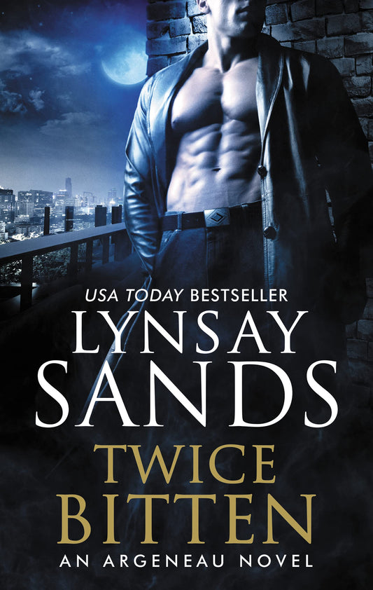 Twice Bitten: An Argeneau Novel – A Witty and Sexy Vampire Romance of Desire and Eternal Love