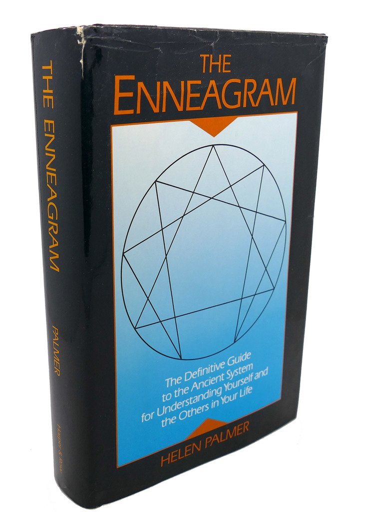 The Enneagram: Understanding Yourself and the Others in Your Life