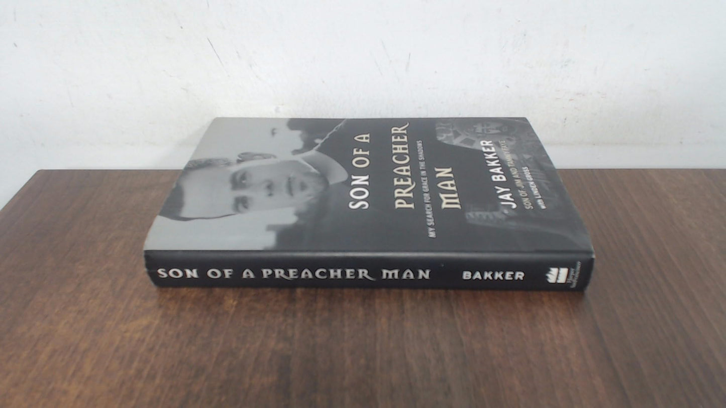 Son of a Preacher Man: My Search for Grace in the Shadows