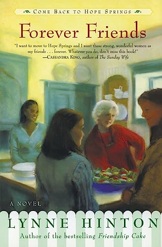 Forever Friends: A Novel (A Hope Springs Book)