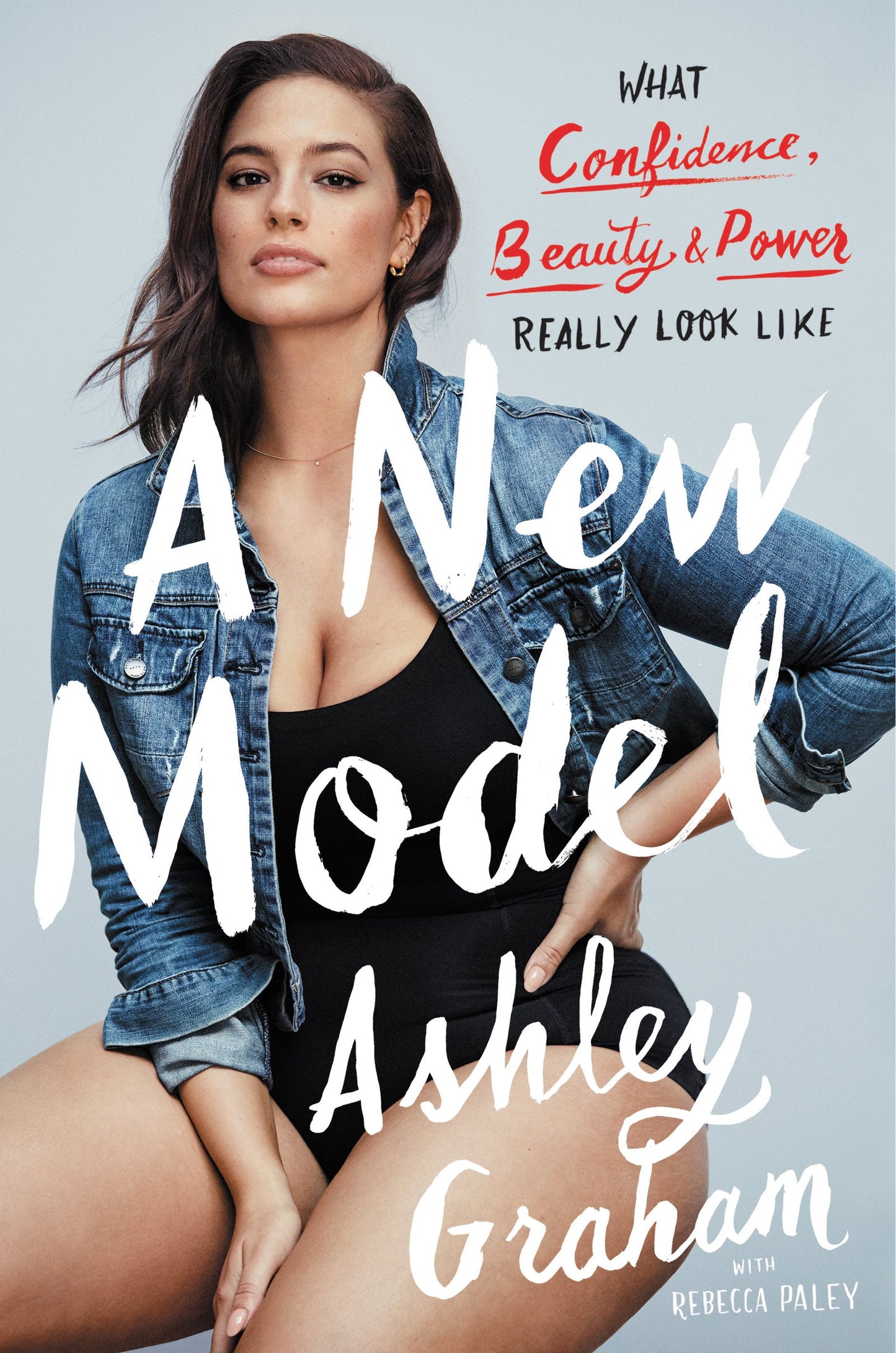 A New Model: What Confidence, Beauty, and Power Really Look Like – A Plus-Size Model's Inspiring Memoir on Body Positivity and Self-Acceptance