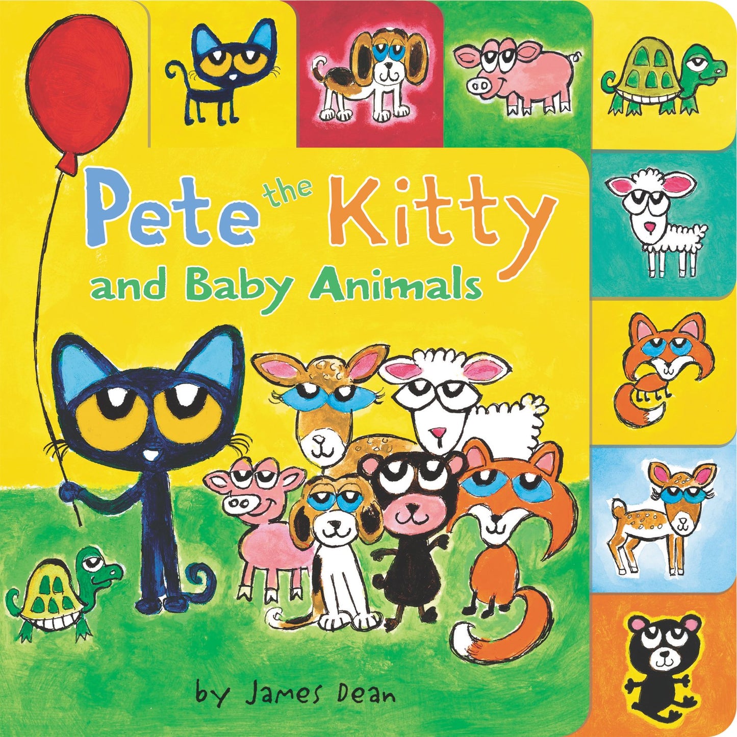 Pete the Kitty and Baby Animals: A Tabbed Board Book for Kids (Pete the Cat)