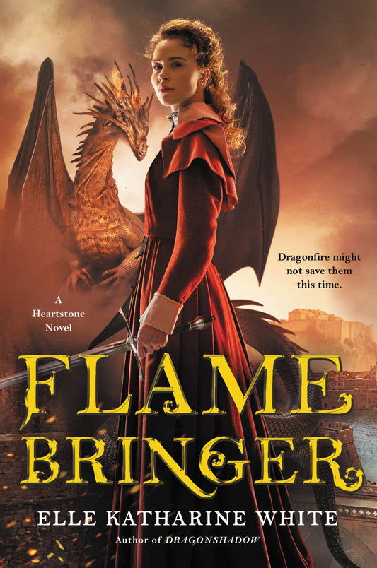 Flamebringer: The Final Heartstone Adventure – Epic Fantasy Pride and Prejudice with Dragon Riders and Monsters (Heartstone Series, 3)