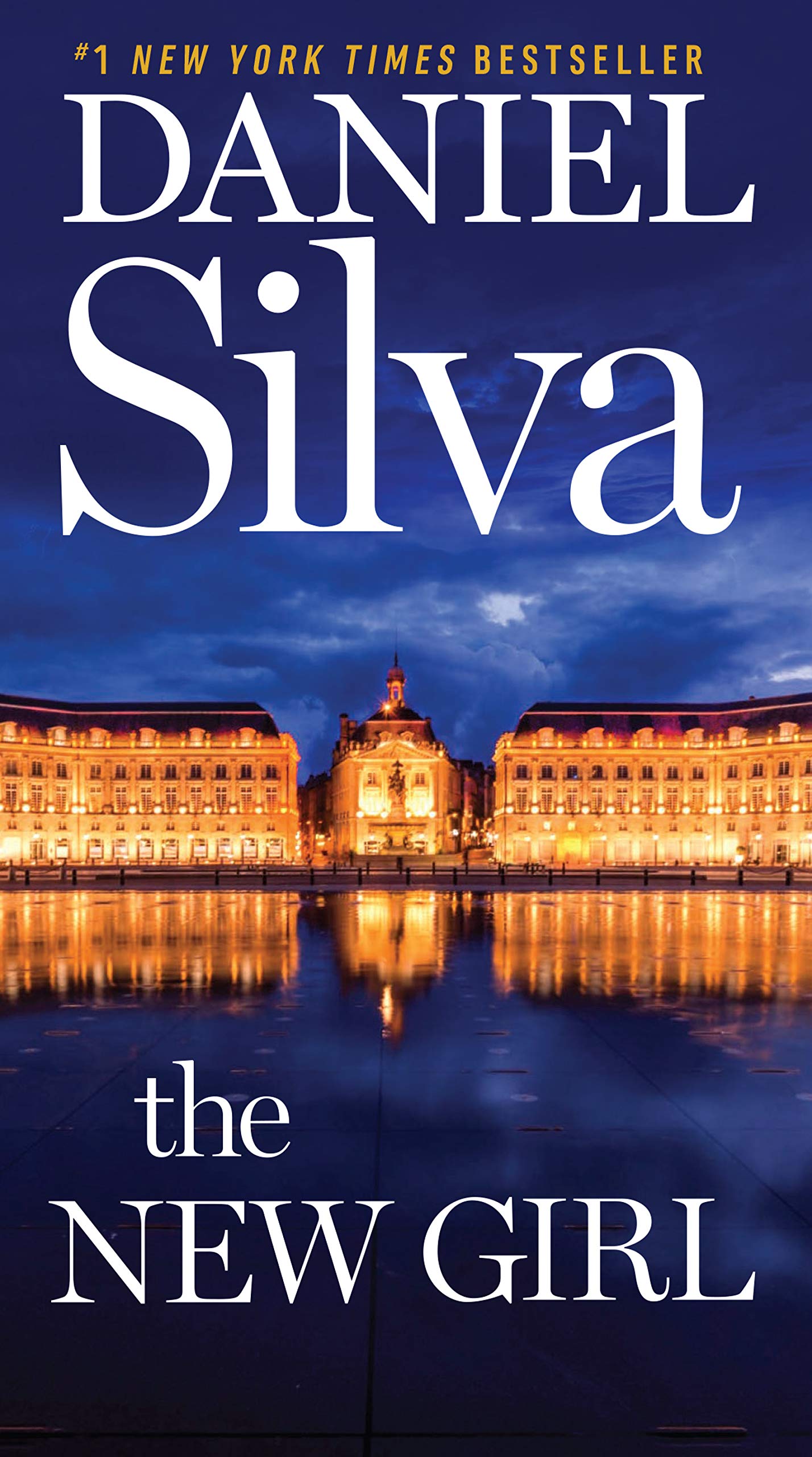 The New Girl: A Novel (Gabriel Allon, 19)