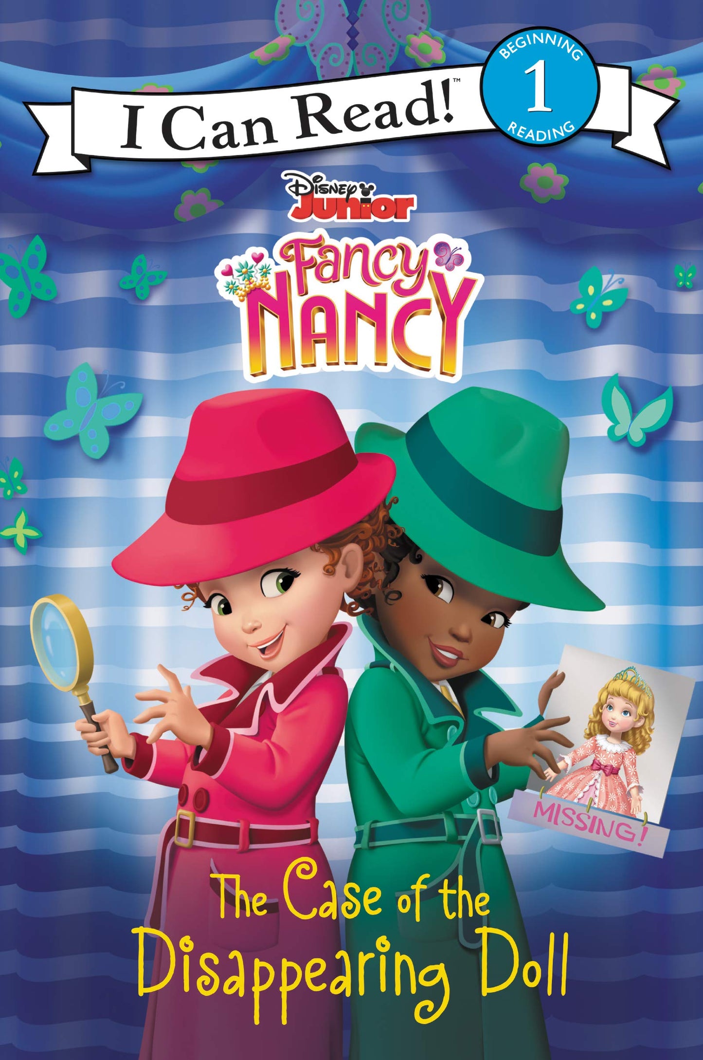 Disney Junior Fancy Nancy: The Case of the Disappearing Doll (I Can Read Level 1)