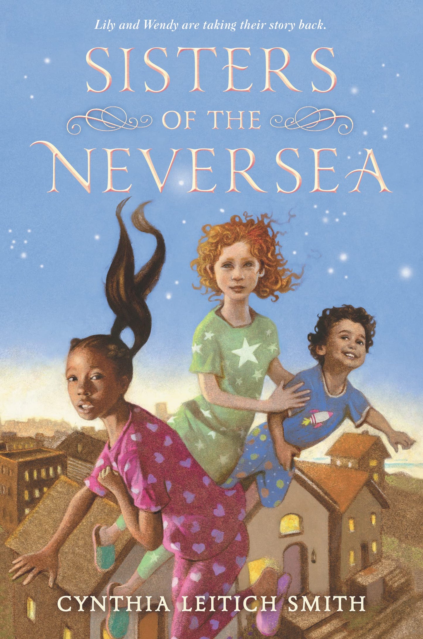Sisters of the Neversea: A Muscogee Creek Retelling of Peter Pan – A Middle Grade Fantasy Adventure for Children (Ages 8-12)