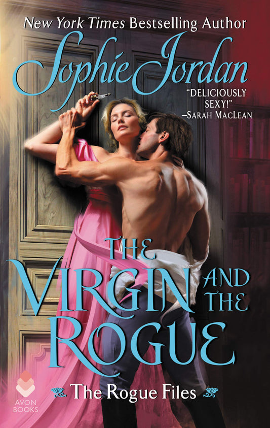 The Virgin and the Rogue: USA Today Bestselling Rogue Files Regency Romance of Love Potions, Scandal, and True Love