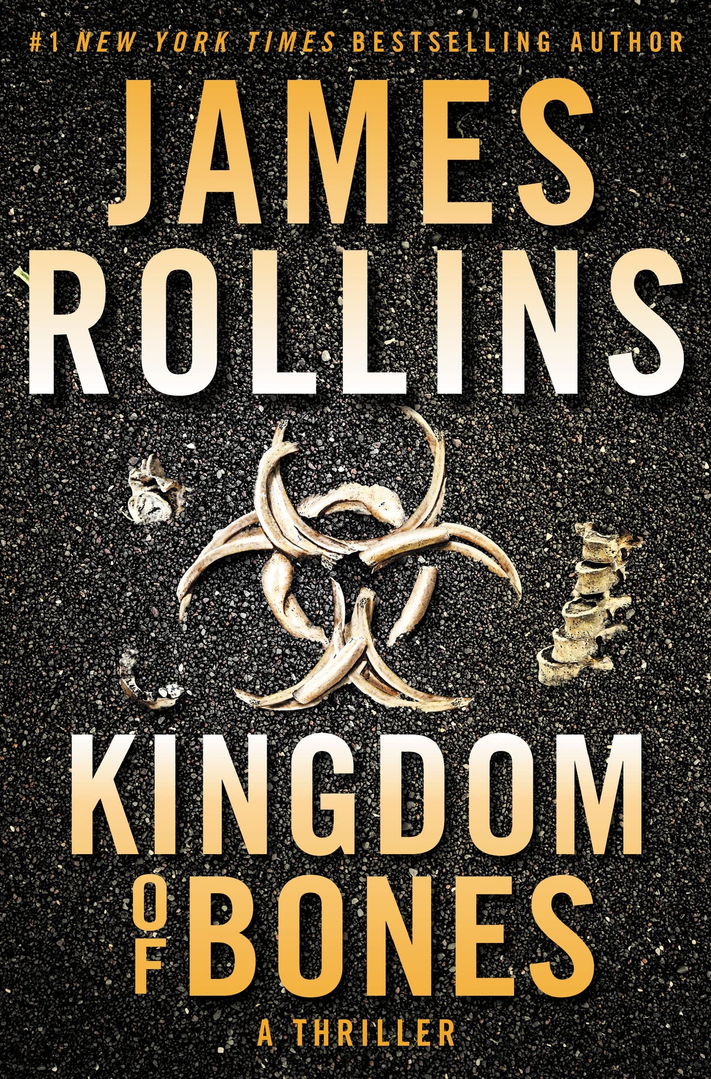 Kingdom of Bones: A Sigma Force Novel