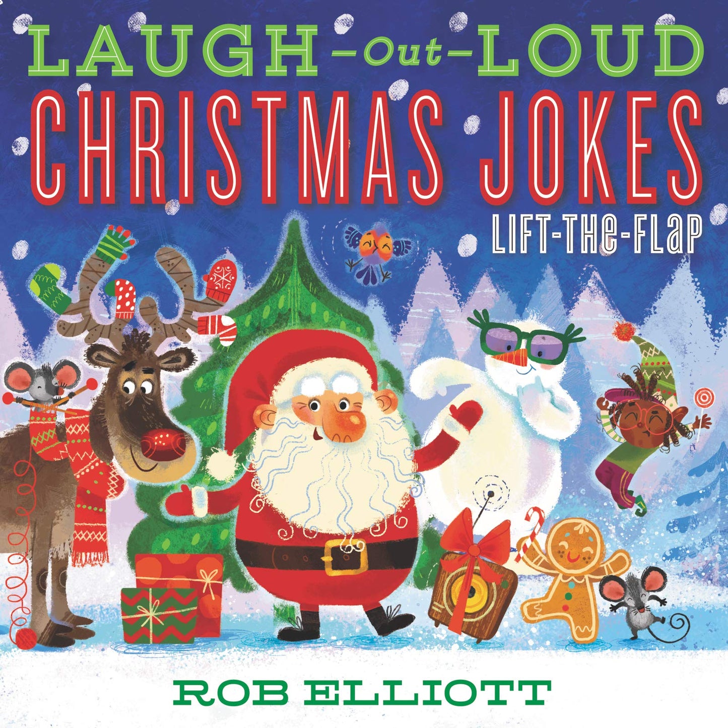 Laugh-Out-Loud Christmas Jokes: Lift-the-Flap: A Christmas Holiday Book for Kids (Laugh-Out-Loud Jokes for Kids)