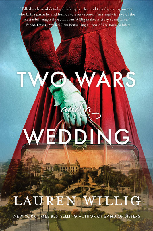 Two Wars and a Wedding: An Epic Coming-of-Age Historical Fiction – Female Archaeologist, Wartime Nurse, and Friendship from Greece to Cuba