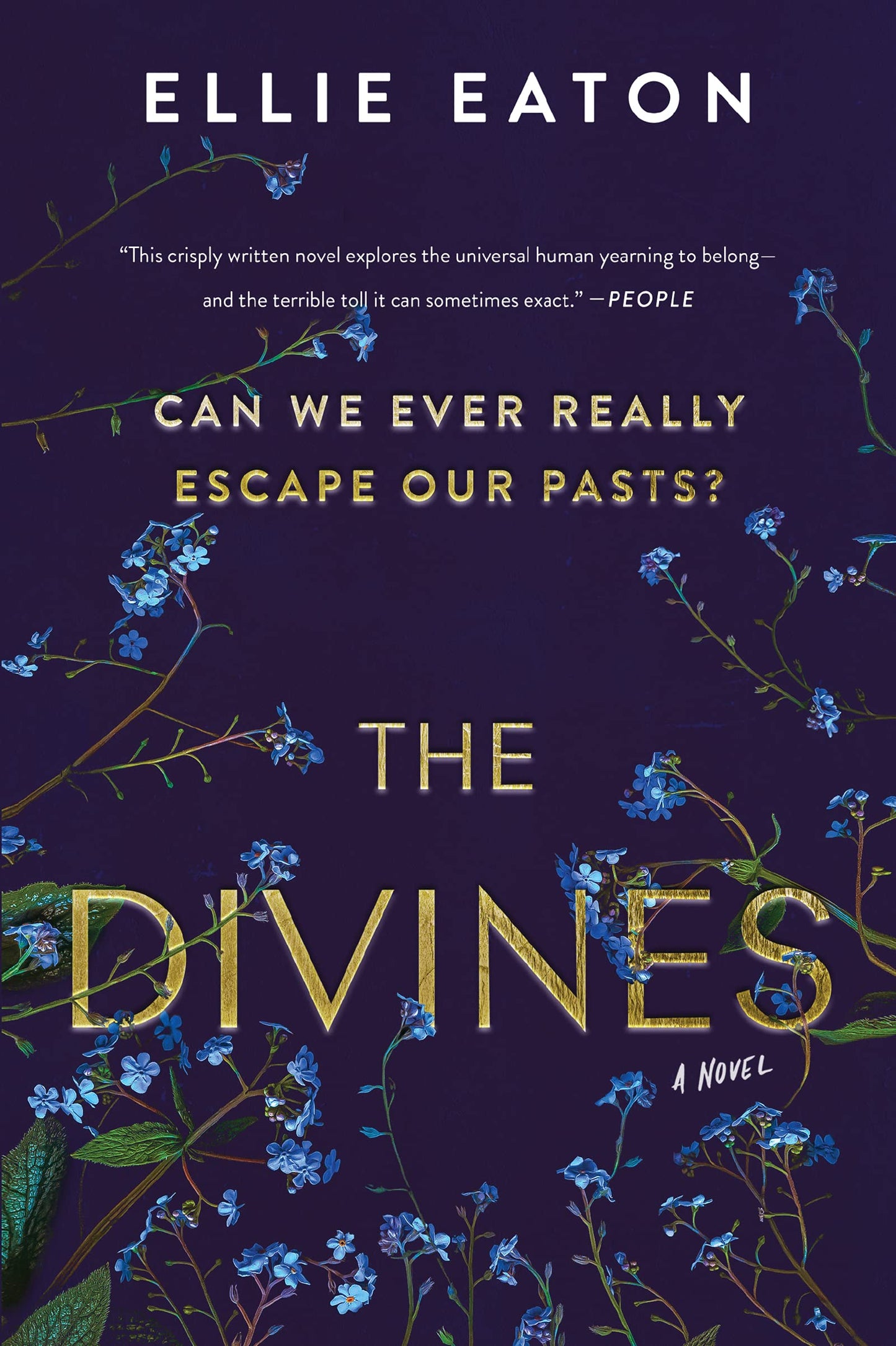 The Divines: A Novel