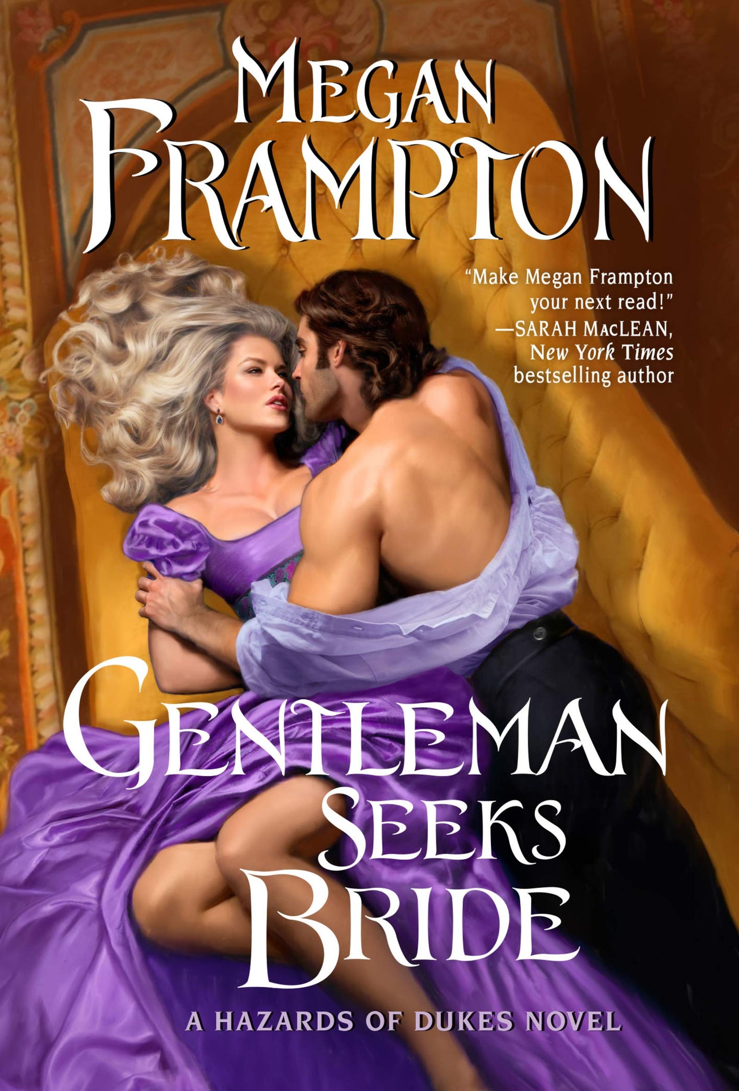 Gentleman Seeks Bride: Book 4 in the Hazards of Dukes Series – A Witty Marriage of Convenience Romance