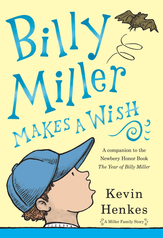 Billy Miller Makes a Wish (A Miller Family Story, 2)
