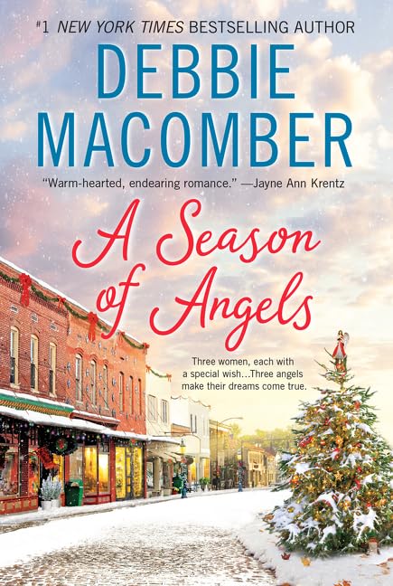 Season of Angels: The First Feel-Good Contemporary Romance – Guardian Angels Shirley, Goodness, and Mercy