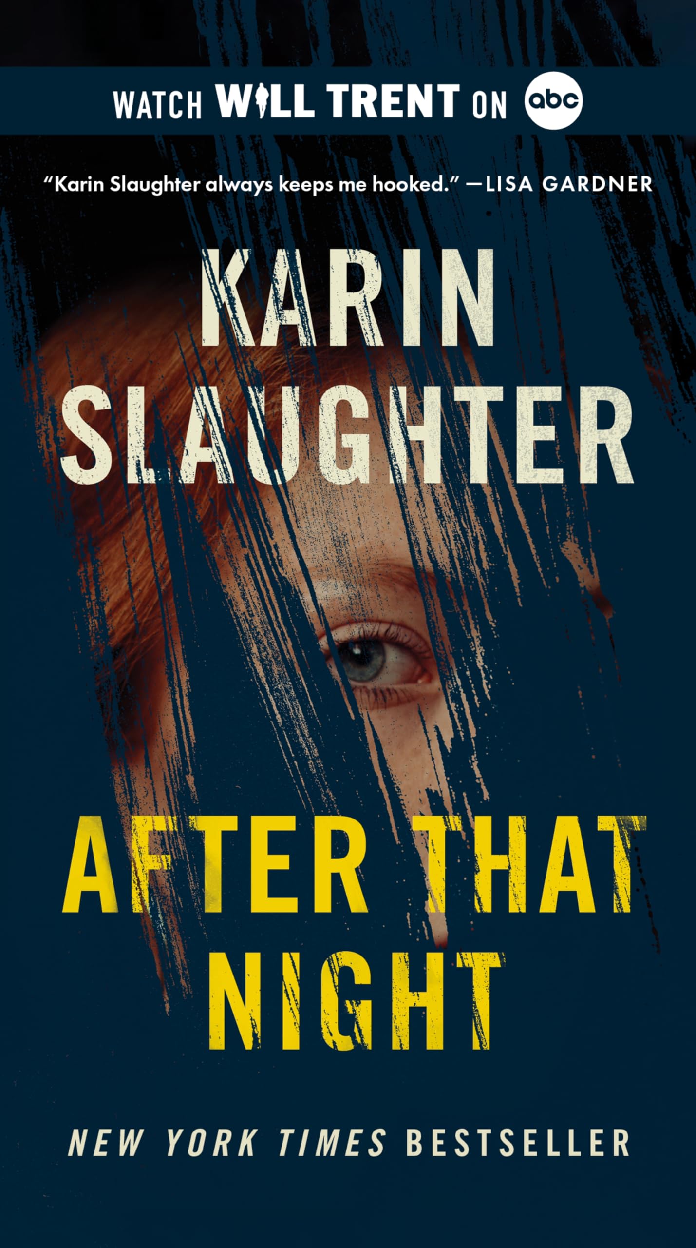 After That Night: An Electrifying Thriller with a Chilling Mystery, Uncover the Secrets Buried in the Past (Will Trent Thrillers) - 4420