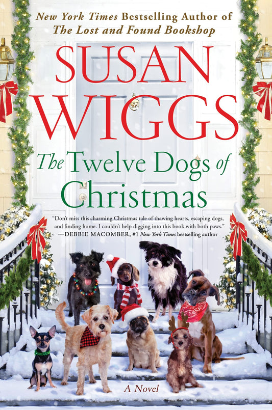 The Twelve Dogs of Christmas: A Novel - 8773
