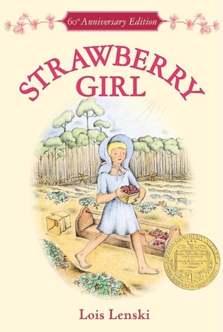 Strawberry Girl 60th Anniversary Edition: A Newbery Award Winner – A Beloved Classic About Florida Farming and Kindness for Kids (Ages 8-12) (Trophy Newbery)