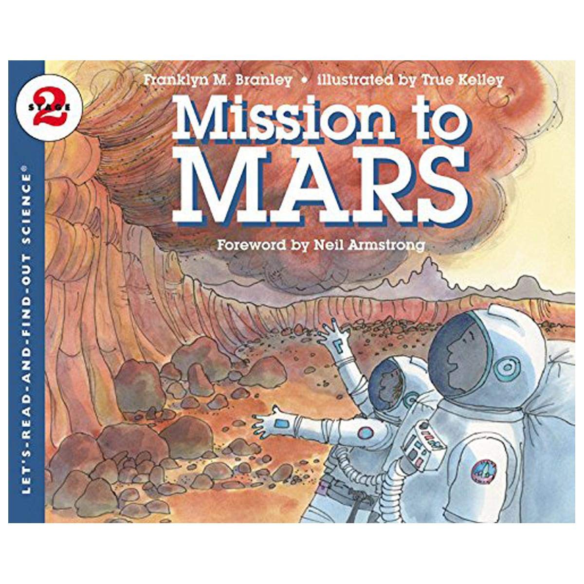 Mission to Mars (Let's-Read-and-Find-Out Science 2)