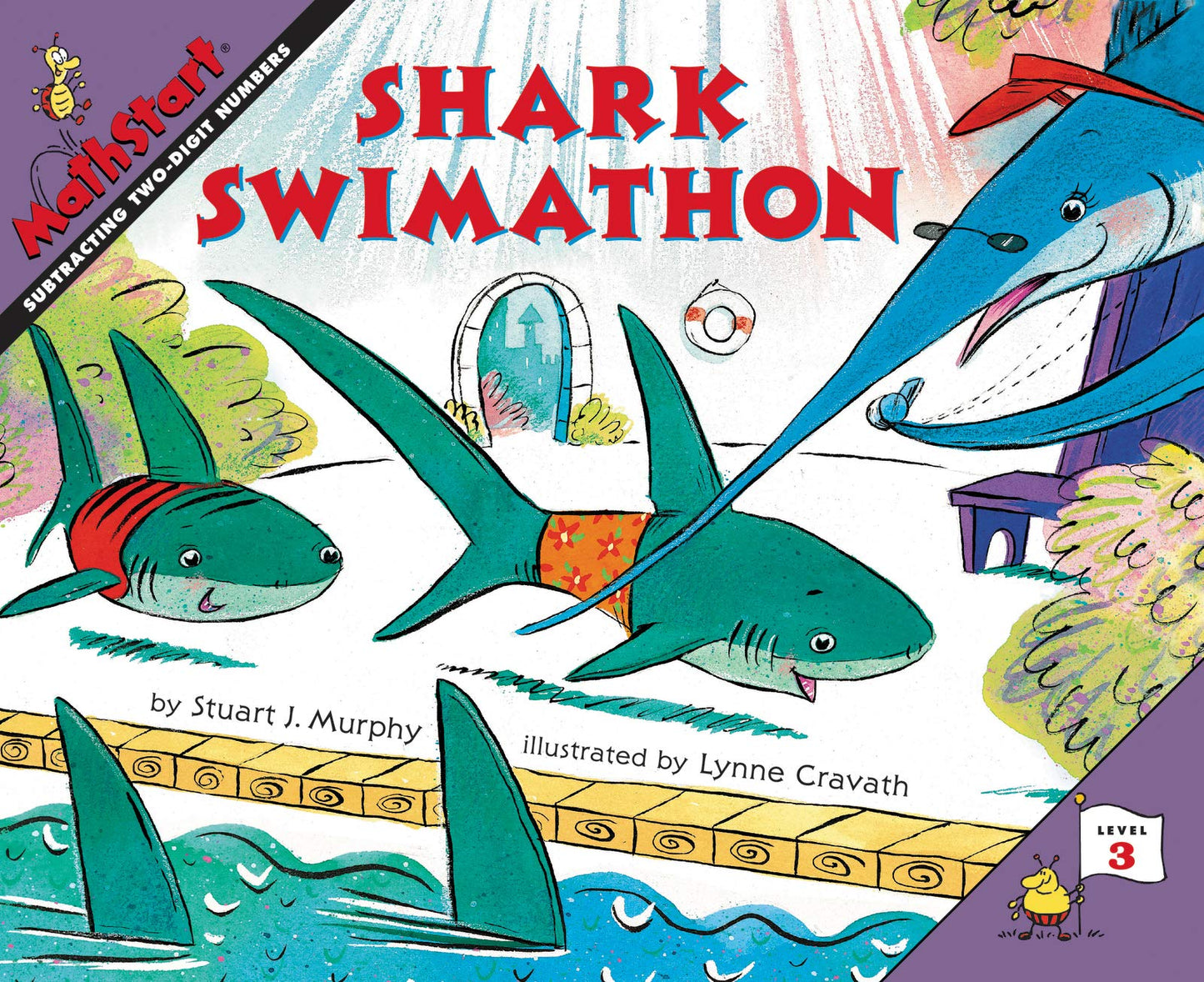 Shark Swimathon: A Fun Math Picture Book for Teaching 2-Digit Subtraction to Children (Ages 6-10) (MathStart 3)