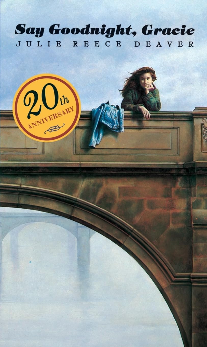 Say Goodnight, Gracie: A Moving Young Adult Novel About Best Friends, Death, and Grief