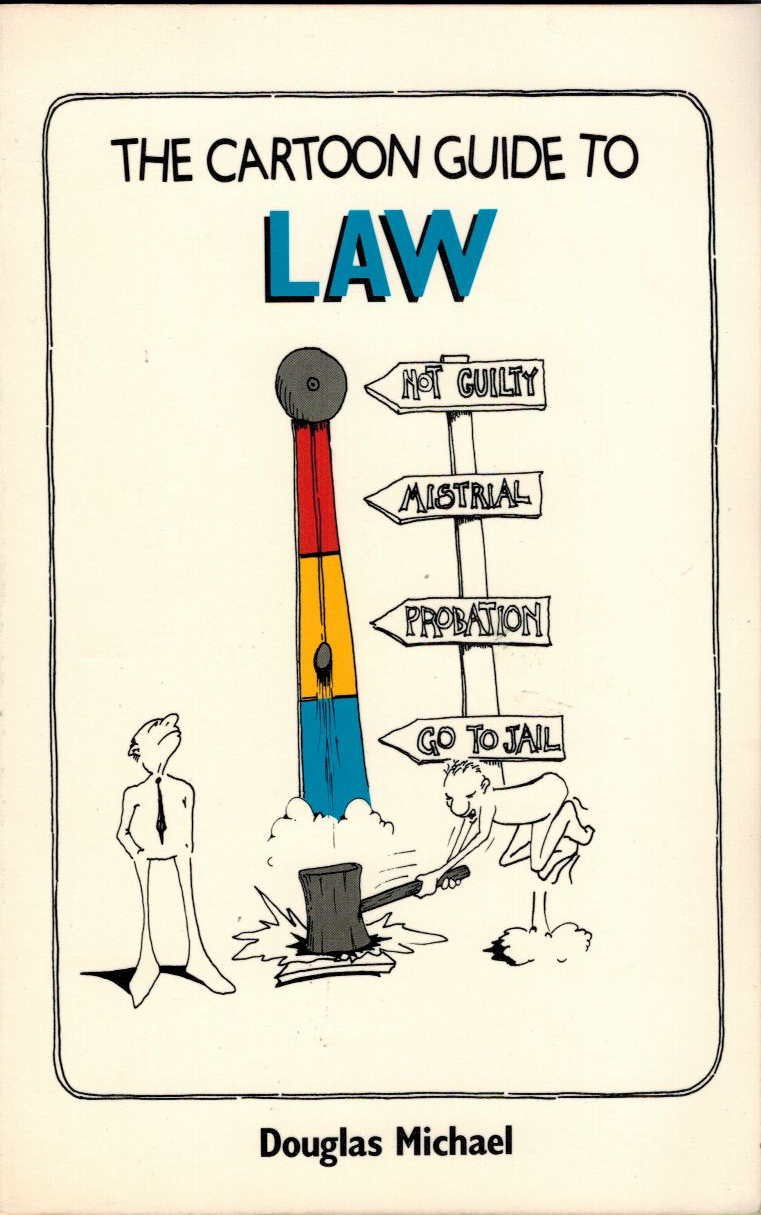 The Cartoon Guide to Law