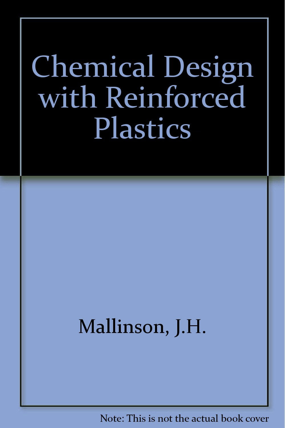 Chemical Plant Design With Reinforced Plastics