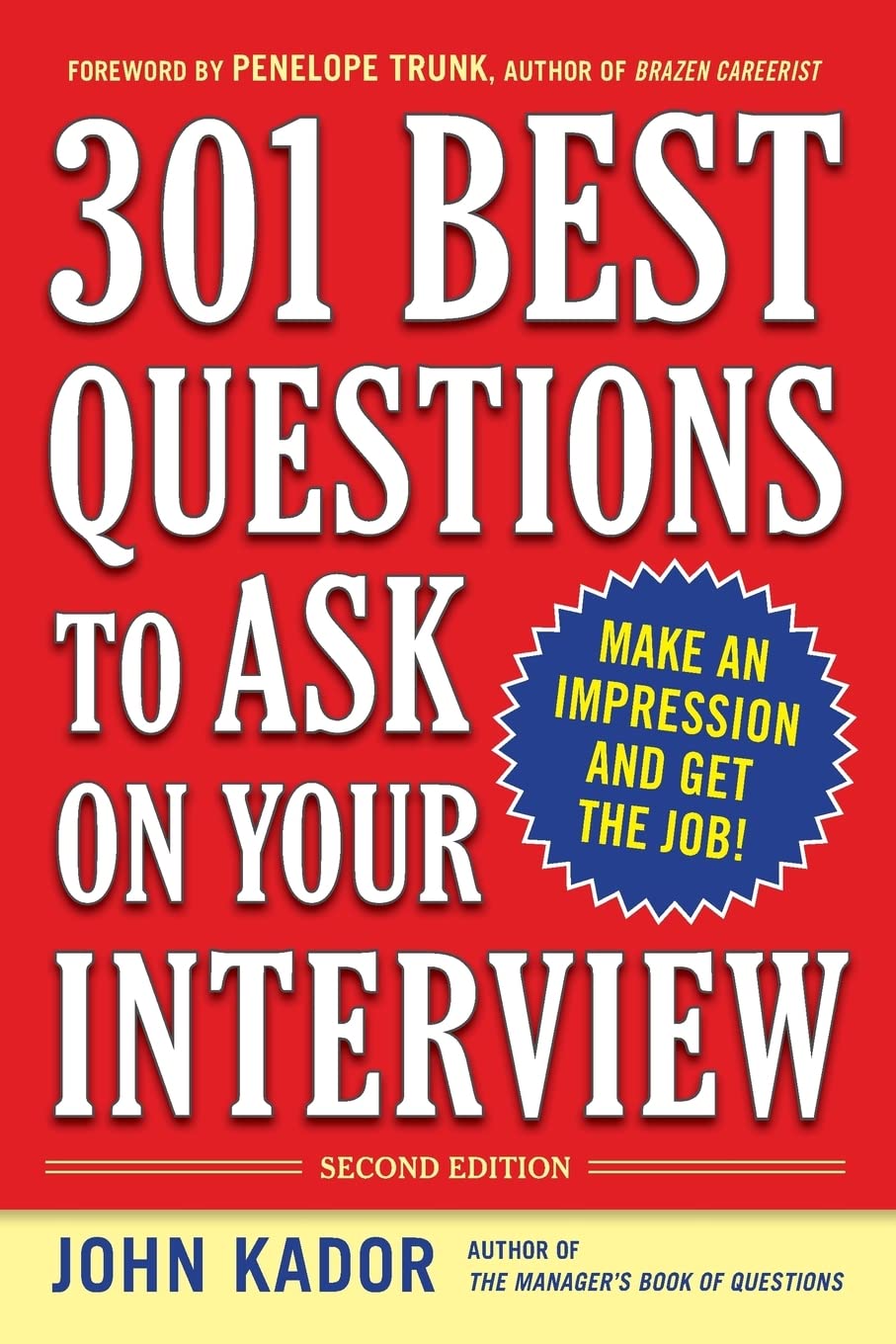 301 Best Questions to Ask on Your Interview, Second Edition - 3534