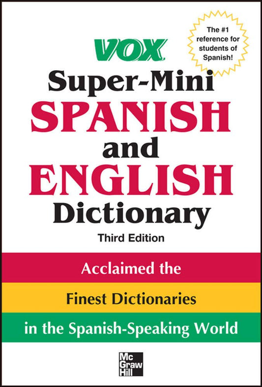 Vox Super-Mini Spanish and English Dictionary, 3rd Edition (Vox Dictionaries) - 4894