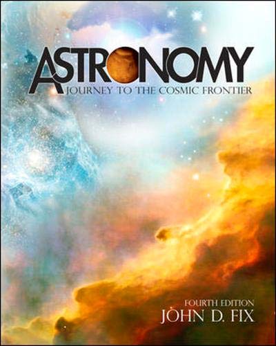 Astronomy: Journey to the Cosmic Frontier Fourth Edition with Starry Nights Pro CD-ROM (v.3.1)