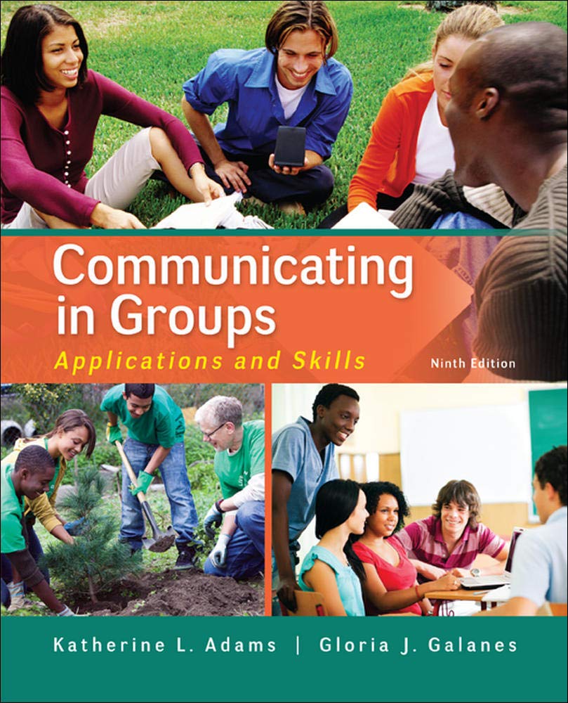 Communicating in Groups: Applications and Skills