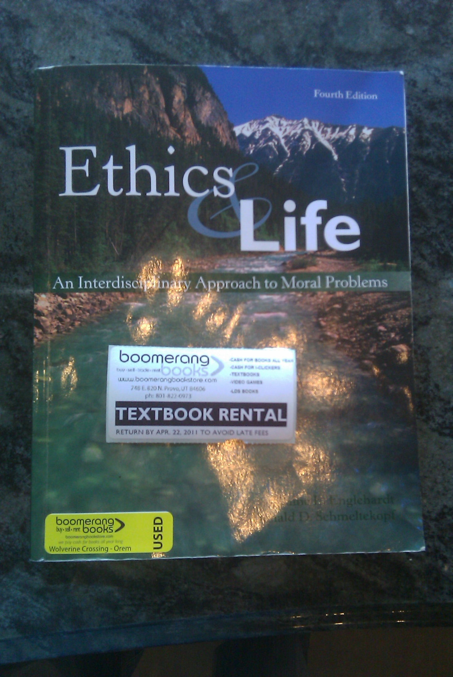 Ethics & Life Fourth Edition (An Interdisciplinary Approach to Moral Problems)