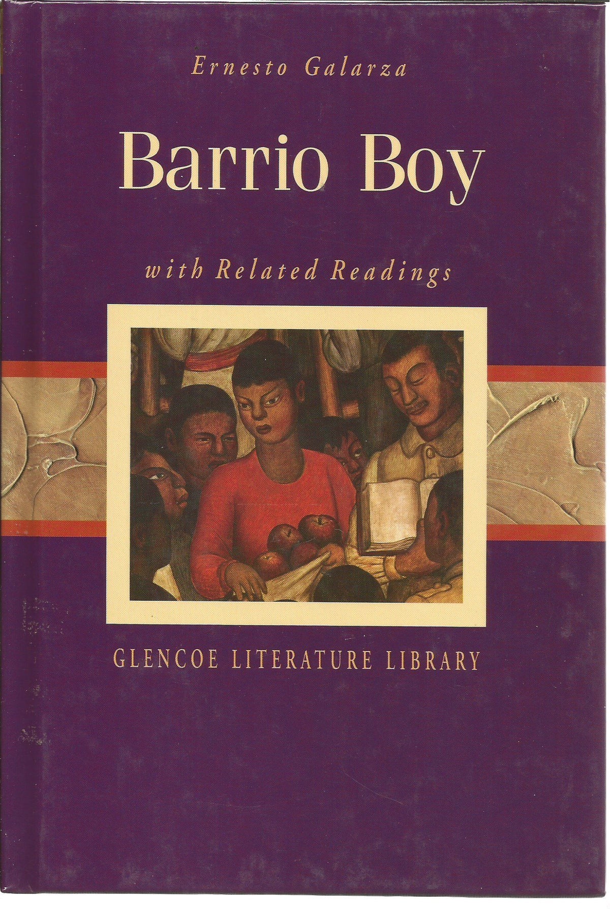 Barrio boy: With related readings (The Glencoe literature library)