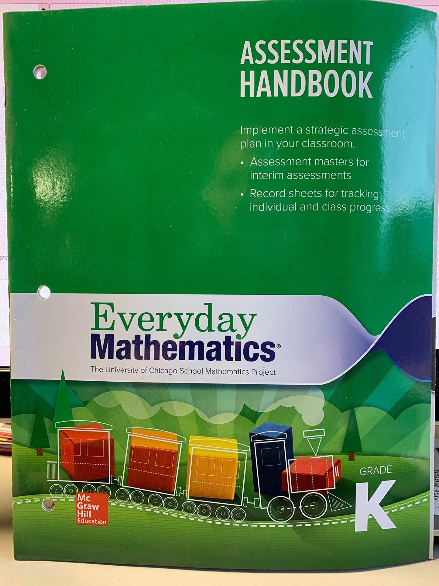 Everyday Mathematics Grade K Assessment Handbook