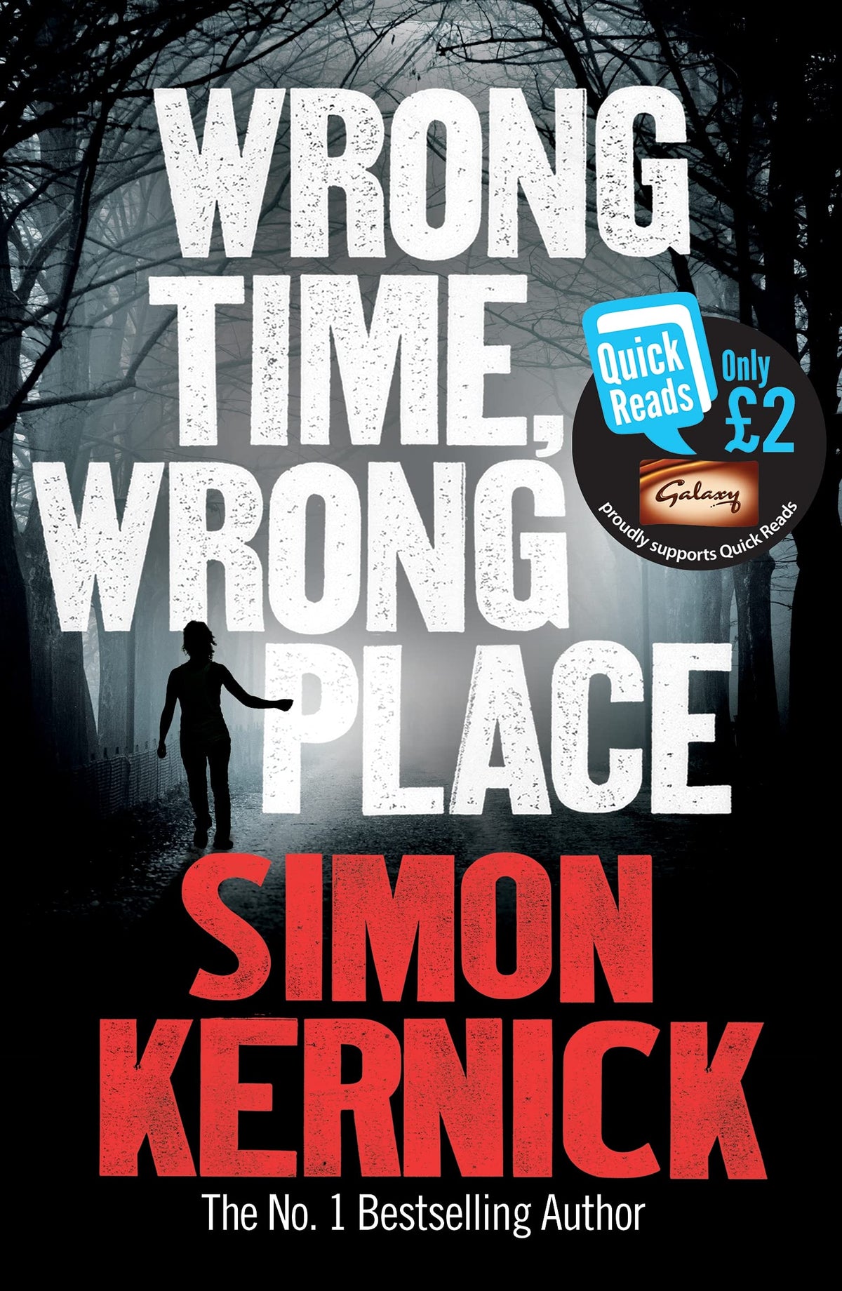 Wrong Time, Wrong Place (Quick Reads 2013)