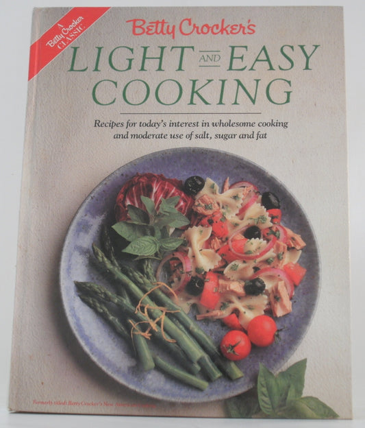 Betty Crocker's Light and Easy Cooking