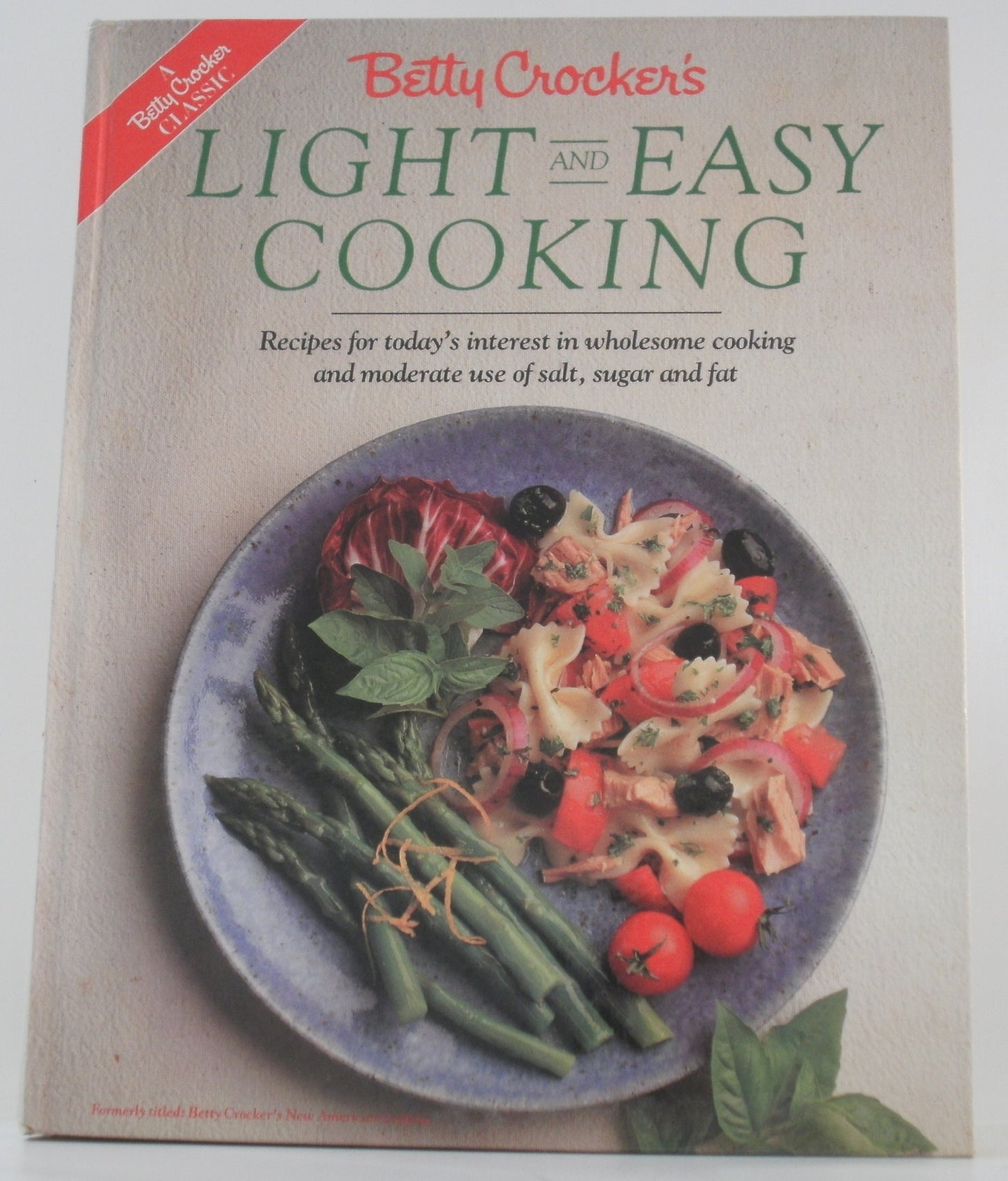 Betty Crocker's Light and Easy Cooking