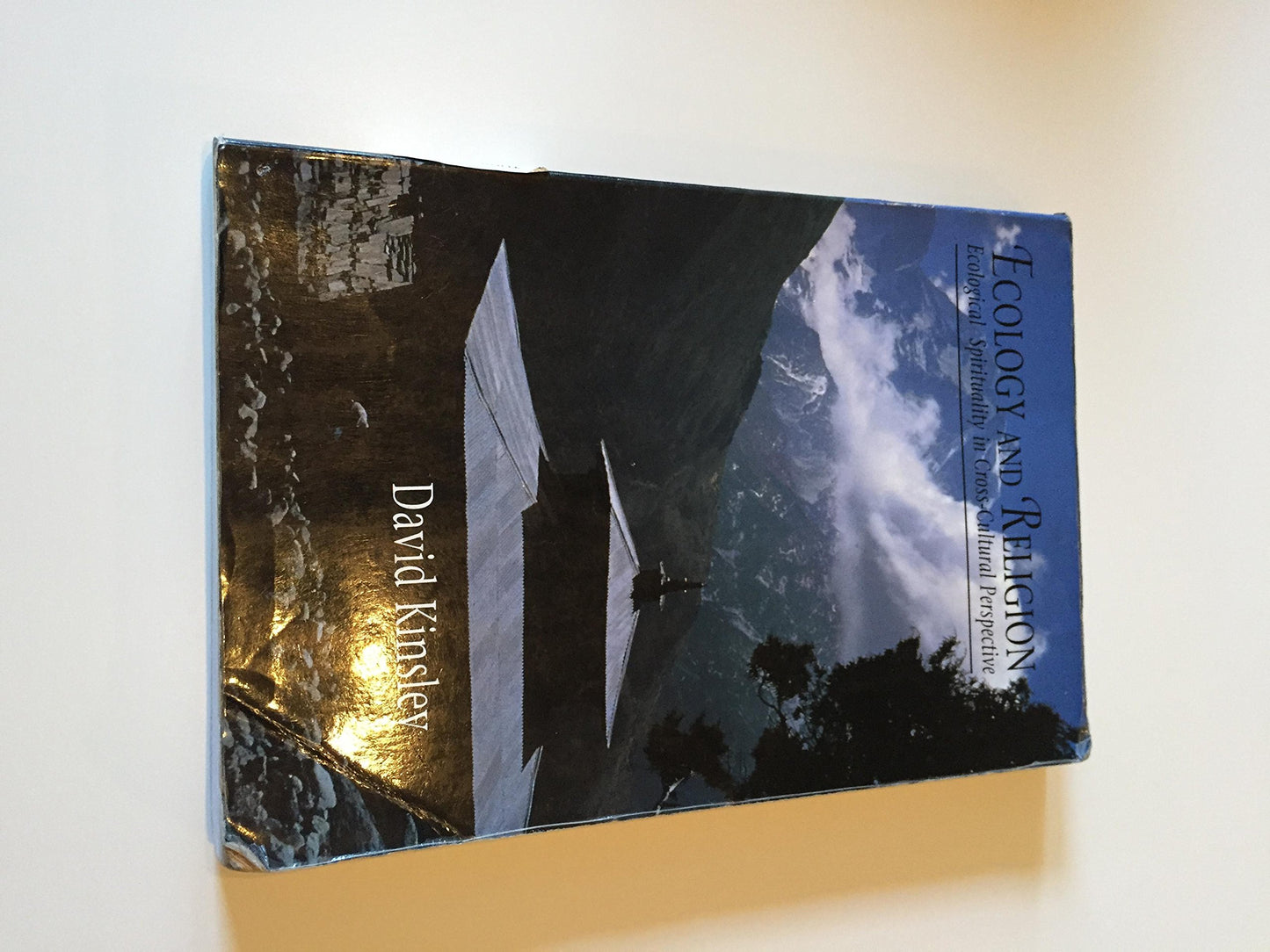 Ecology and Religion: Ecological Spirituality in Cross-Cultural Perspective