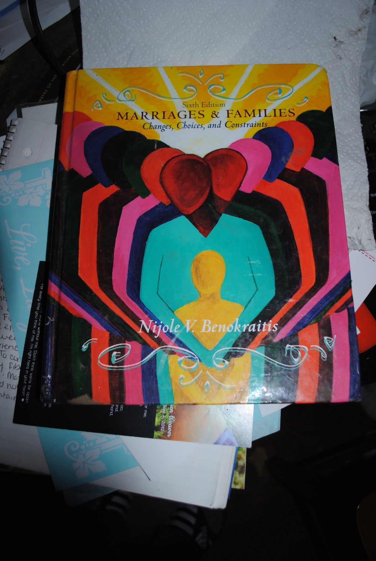 Marriages & Families: Changes, Choices and Constraints