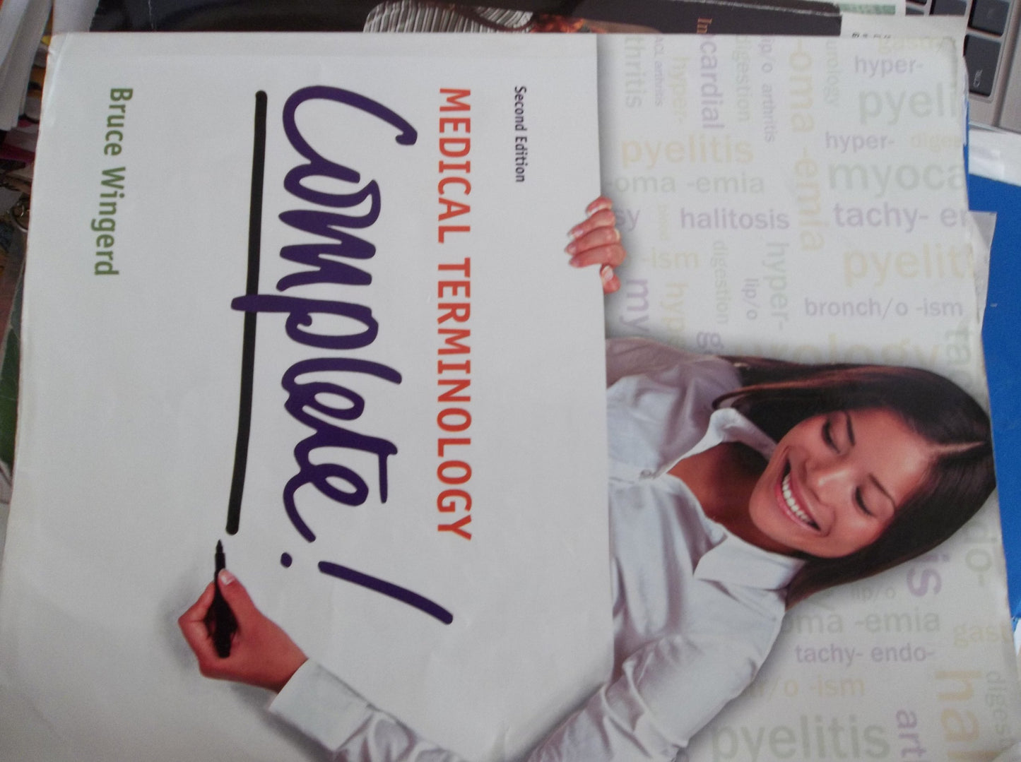 Medical Terminology Complete! (2nd Edition)