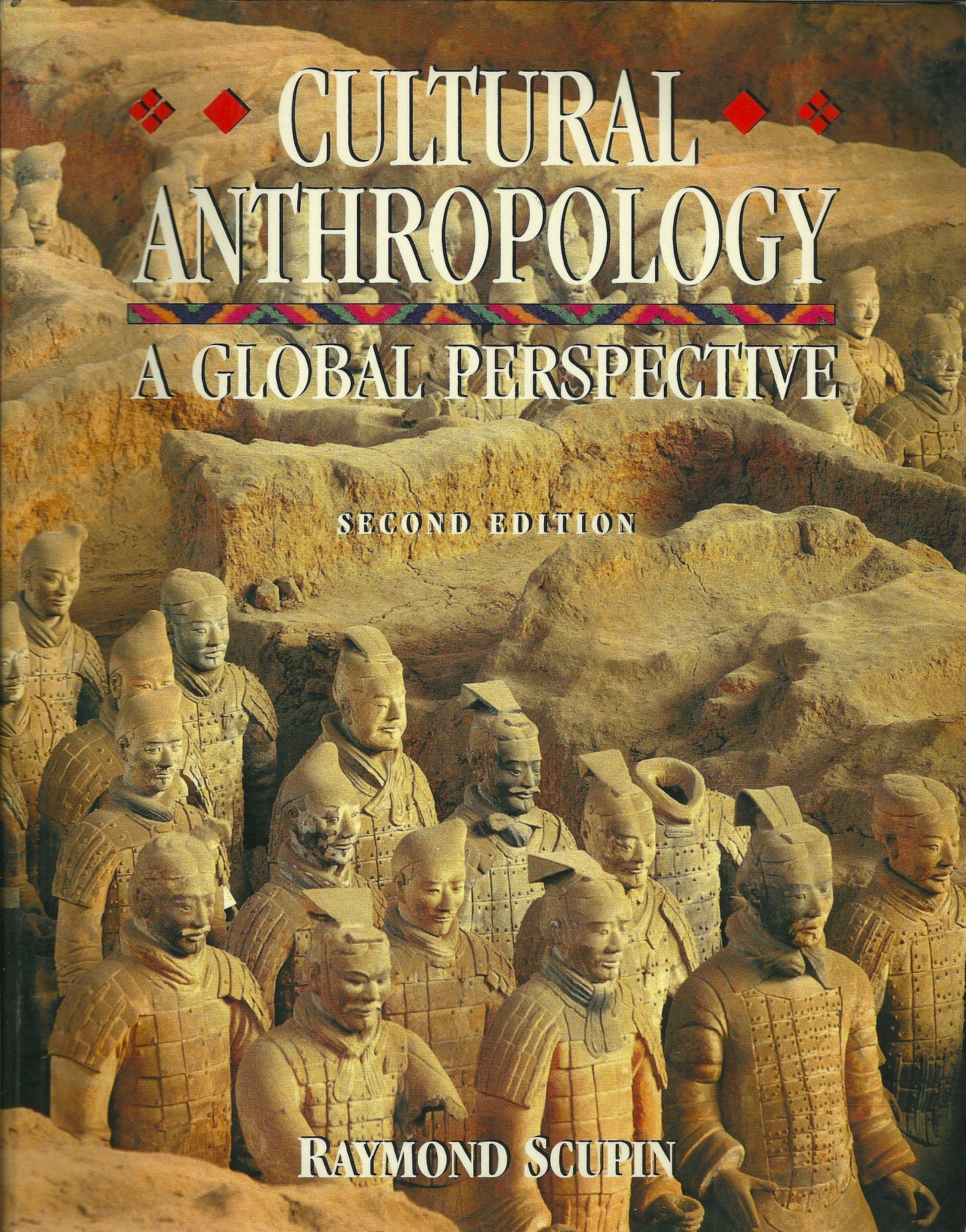 Cultural Anthropology: A Global Perspective