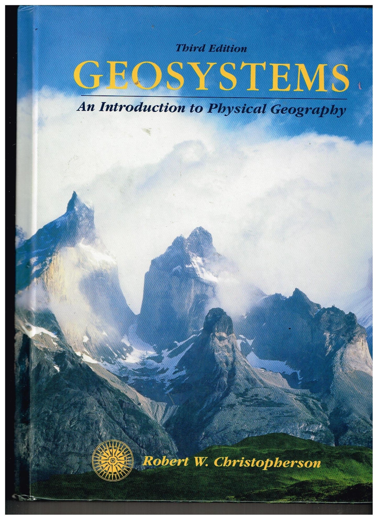 Geosystems: An Introduction to Physical Geography