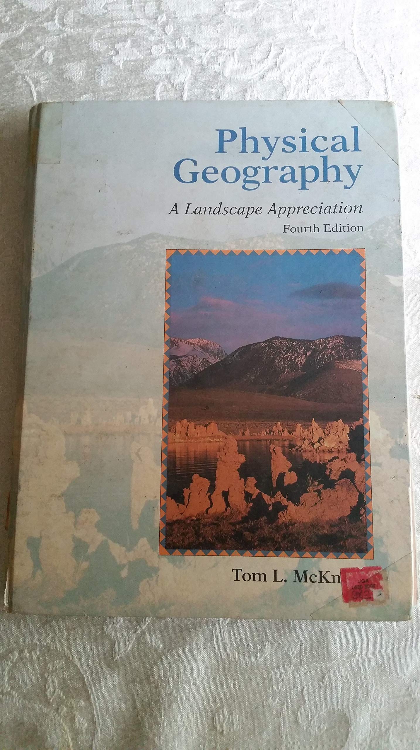 Physical Geography: A Landscape Appreciation