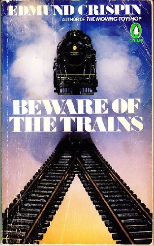 Beware of the Trains (Crime, Penguin)