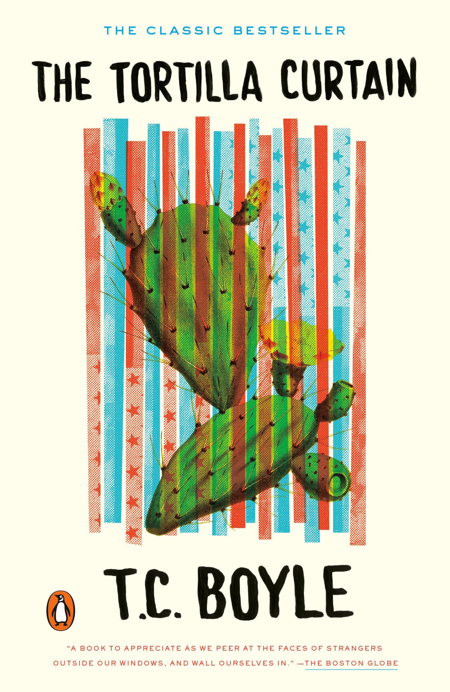 The Tortilla Curtain (Penguin Books with Reading Guides)