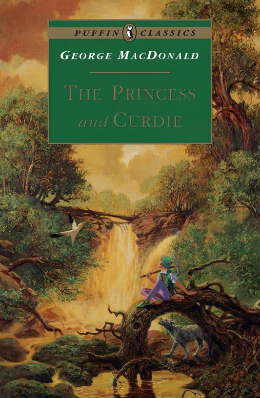 The Princess and Curdie (Puffin Classics)