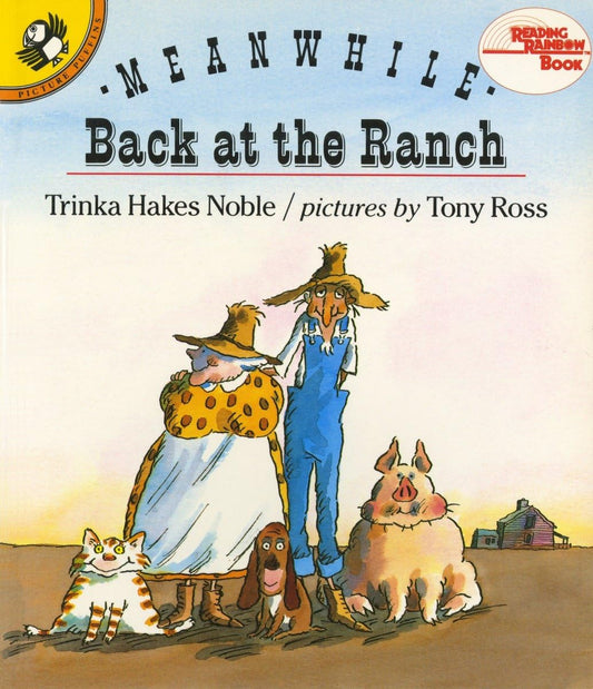 Meanwhile Back at the Ranch (Reading Rainbow)