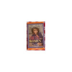 The Truth about Women: Fighting the 14 Devastating Myths that Hold Women Back (Penguin Audiobooks)