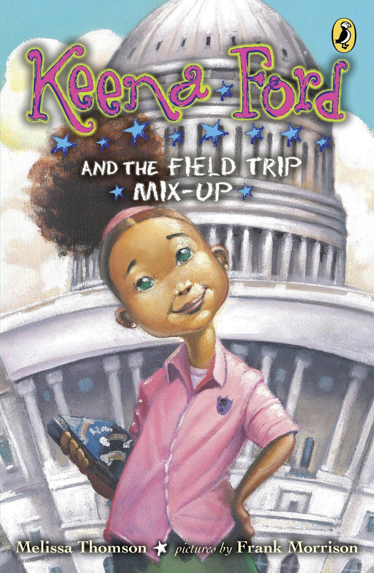Keena Ford and the Field Trip Mix-Up - 4563