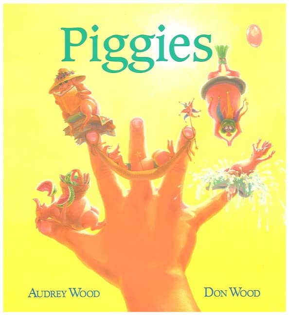 Piggies: A Delightful Picture Book About Ten Playful Romping from Fingers to Toes